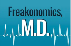 "What Can We Do About the Hardest Patients?" Freakonomics, M.D. podcast